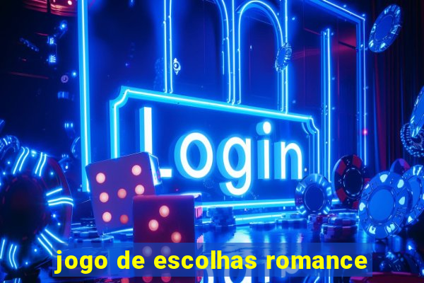 jogo de escolhas romance